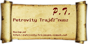 Petrovity Trajánusz névjegykártya